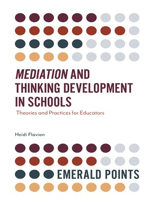 cover image of Mediation and Thinking Development in Schools